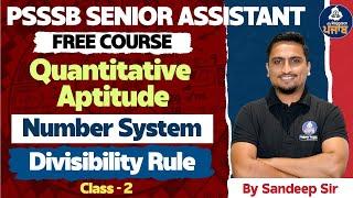 PSSSB Senior Assistant Exam 2024 | Quantitative Aptitude - Number System | Class -2 | Rojgaar Punjab