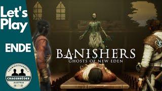 Banishers: Ghosts of New Eden 🪦 #55 Der Albtraum wartet (ENDE)