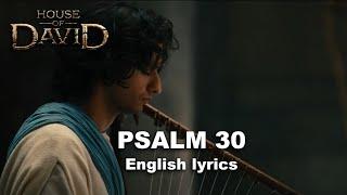 House of David - Psalm 30 in Hebrew