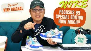 SUBRANG GANDA NG NIKE AIR PEGASUS 89 SPECIAL EDITION HOW MUCH? COLLECTABLE ITEM