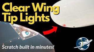 Improve the Look and Accuracy of your Aircraft with Scratch Built Wingtip Lights