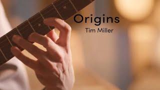 Tim Miller - Origins (Official Video)