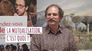 La mutualisation, c'est quoi ?