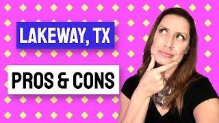 Lakeway Texas: Pros and Cons (MUST SEE!)