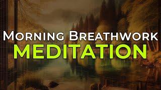 Morning Breathwork Meditation - Somatic Exercises