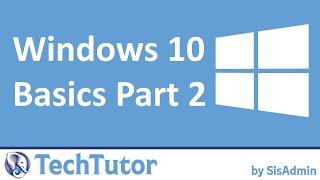 Windows 10 Basics Episode 1 (Part 2): File Explorer