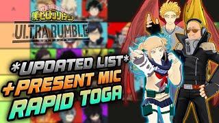 UPDATED SEASON 7 TIER LIST *WITH PRESENT MIC AND RAPID TOGA* IN MY HERO ULTRA RUMBLE