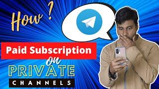 How to Create a Paid Telegram Channel in 2021 | Telegram me Paid Subscription kaise start karein ?