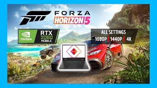Forza Horizon 5 | RTX 2060 Mobile 6GB | All Settings Tested 1080P, 1440P, 4K