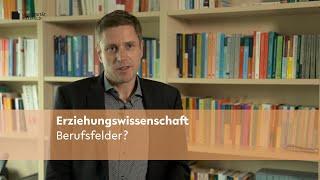 Erziehungswissenschaft: Berufsfelder