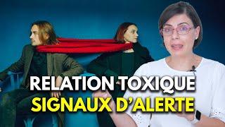 Relation toxique - Signaux d'alerte - Relations d'emprise