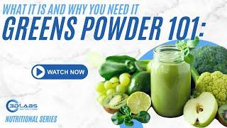 Greens Powder 101: What It Is and Why You Need It