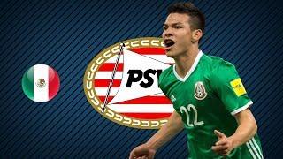 HIRVING LOZANO | PSV | Goals, Skills, Assists | 2017/2018 (HD)