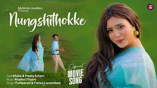 Nungshithokke || Official Waroude Movie Song