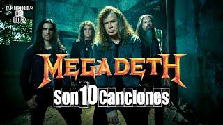 son 10 canciones de Megadeth | Las Historias Del Rock