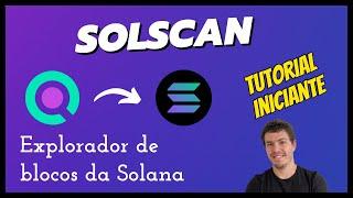 SOLSCAN TUTORIAL INICIANTE