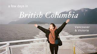 a short trip to vancouver island  victoria & vancouver b.c. vlog | ferries, markets, cafes, hikes