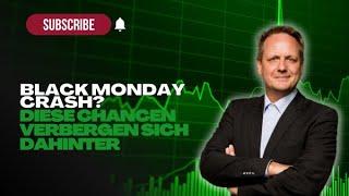 Black Monday Börsen-Crash 2024: Auf diese Chancen setzen wir jetzt!