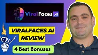 ViralFaces AI Review and Best BONUSES 2023