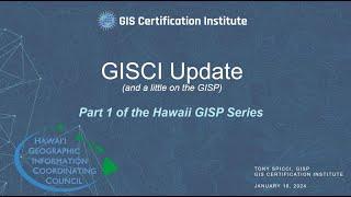 Video 1:  GISCI: All About GISCI