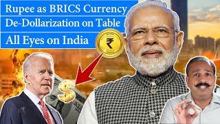 De Dollarization at BRICS, Rupee Bonds as Currency