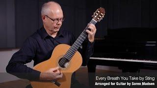 Every Breath You Take (Sting) - Danish Guitar Performance - Soren Madsen