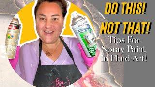 #440 Tips For Using Spray Paint In Fluid Art! #art