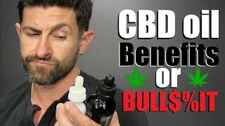 CBD Oil: Beneficial or Bull$%!T?