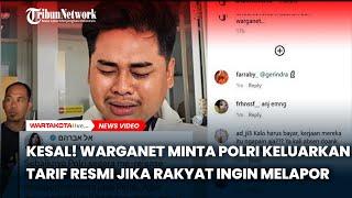 Kesal!Warganet Minta Polri Keluarkan Tarif Resmi Jika Rakyat Ingin Melapor atau Meminta Jasa Polisi