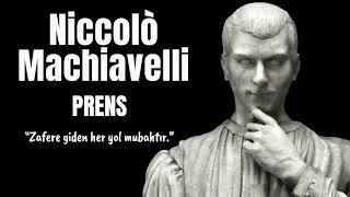 Niccolo Machiavelli - Prens -  Sesli Kitap Dinle (Makyavelizm)