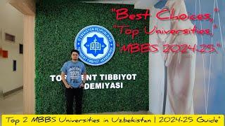 Top 2 MBBS Universities in Uzbekistan 2024-25 | Best Choices for Medical Students!#mbbsabroad#neet