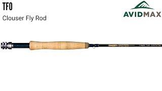 TFO Clouser Fly Rod Review | AvidMax