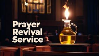 Prayer REVIVAL Service | Drop Your Prayer Requests in the LIVE CHAT