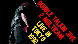 Double Talkin  Jive Live in Tokyo 1992 2 CAM Ver. EEUU and JAPAN