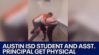 Austin ISD assistant principal and student get physical | FOX 7 Austin