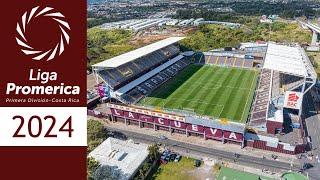 ESTADIOS DE LA LIGA PROMERICA 2024 | COSTA RICA