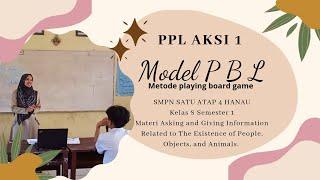 PPG DalJab 2022 PPL Aksi 1 Model PBL Metode Playing Board game SMP