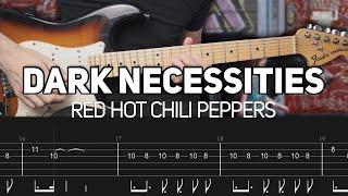 Red Hot Chili Peppers - Dark Necessities (Guitar lesson with TAB)