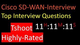 Cisco SD-WAN Troubleshooting & Interview Questions
