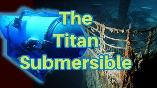 Strange & Unusual: The Titan Submersible