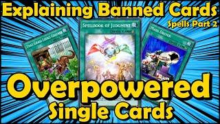 Explaining All Banned Spell Cards in YuGiOh [Part 2] - Powerful Single Cards