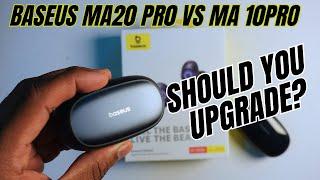 BASEUS MA20 PRO VS MA10 PRO : What's New?