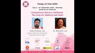 Civilisational Memory Validated | Pondy Lit Fest 2023