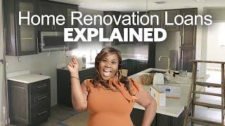 Home Renovation Loans Explained