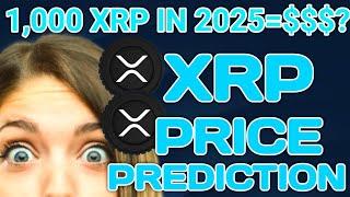 2025 XRP Price Predictions: What Investors Can Expect for 1,000 XRP in the Coming Years