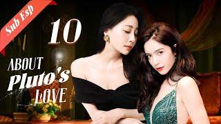 About Pluto's Love 10 | The wealthy heiress's confession.GL Series