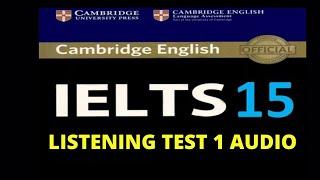 Cambridge IELTS 15 Listening Test 1 with Answers in the End | IELTS Listening Test 2020 I IELTS 15