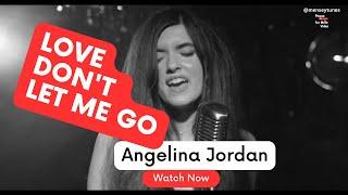 Angelina Jordan - Love Don't Let Me Go - LYRIC VIDEO #viral #viralvideo