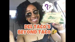 REVIEW: DEL TACO BEYOND MEAT TACO 