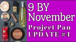 Project Pan Update #4: 9 By November